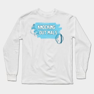 Knocking Out MALS Long Sleeve T-Shirt